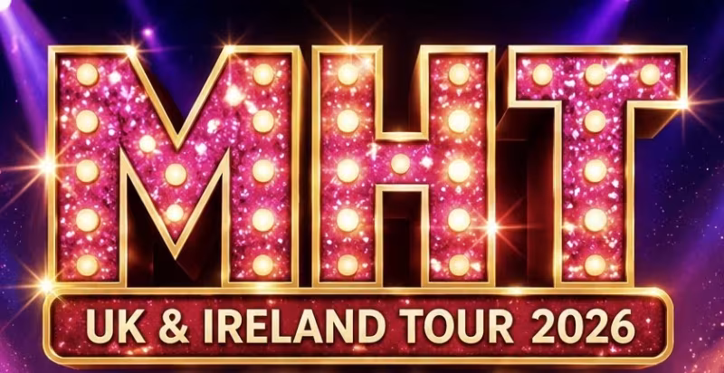 VIVA LA FABULOUS HITS THE ROAD – MHT UK & IRELAND TOUR OFF TO A FLYING START!